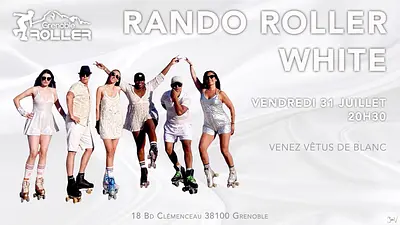Rando roller du vendredi soir + EVENT WHITE